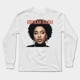 Erykah Badu | Now Breathe Like It Long Sleeve T-Shirt